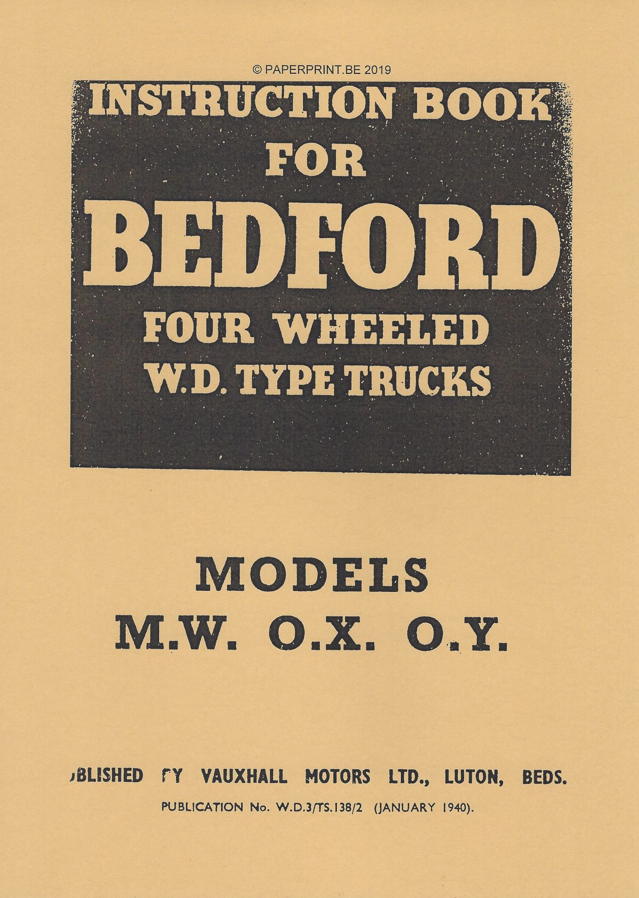 BEDFORD MW OX OY INSTRUCTION BOOK